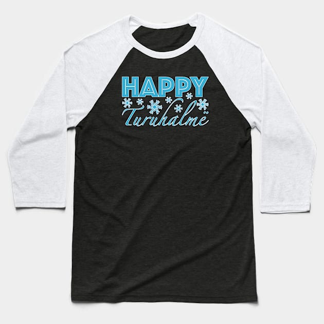 Happy Turuhalmë Baseball T-Shirt by silmarillionshirts